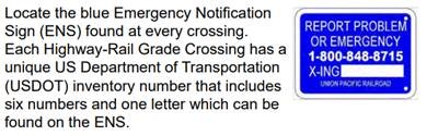Locate the blue Emergency Notification Sign (ENS) has a unique US Department of Transportation (USDOT) inventory number that includes six numbers and one letter which can be found on the ENS.