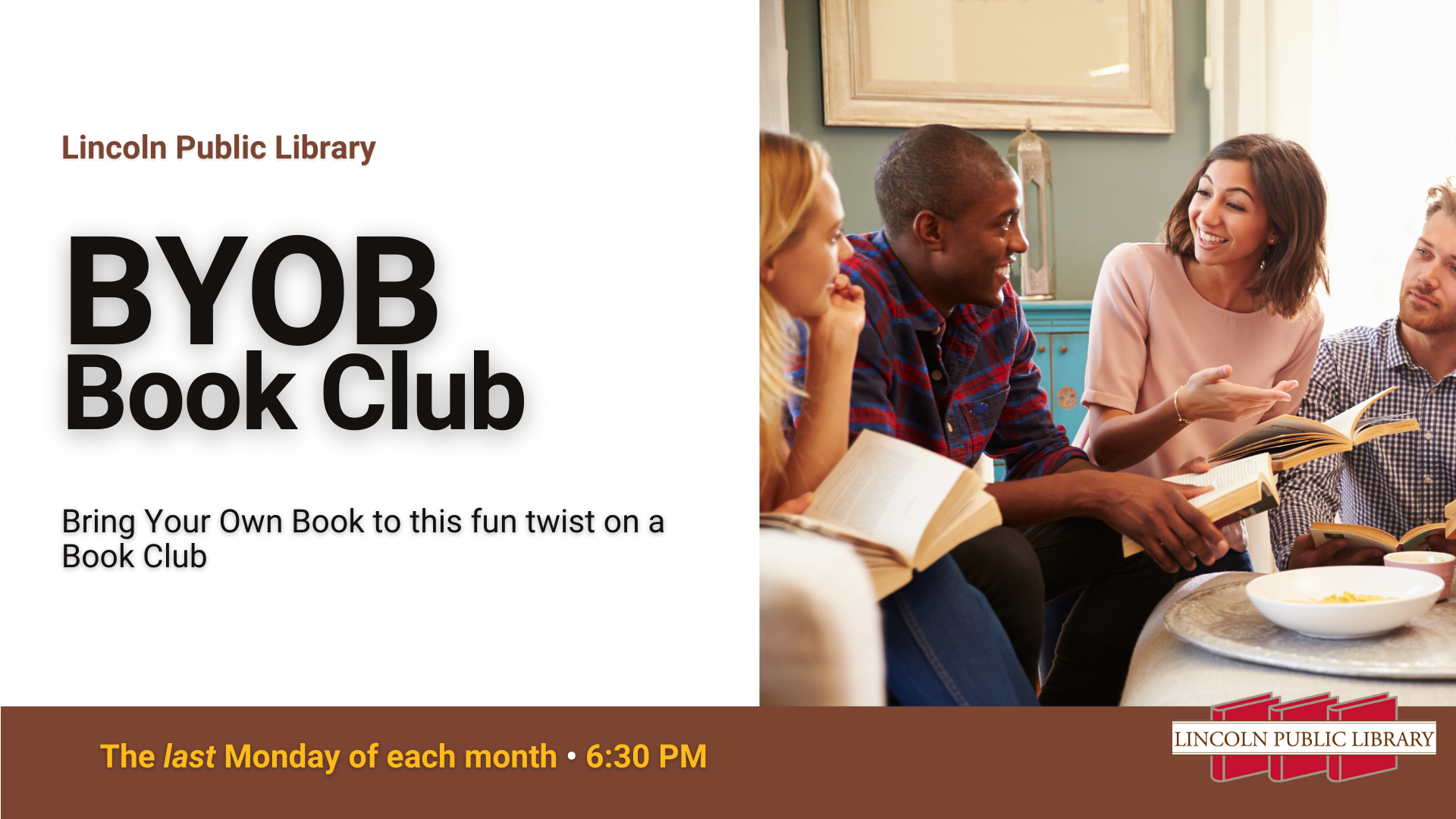 Lincoln Public Library BYOB Book Club: Bring Your Own Book to this fun twist on a Book Club